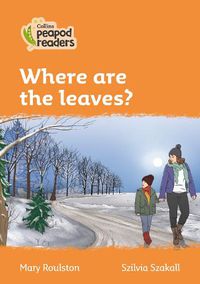 Cover image for Level 4 - Where are the leaves?