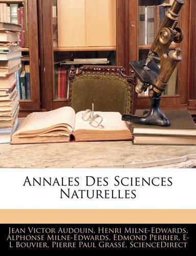 Cover image for Annales Des Sciences Naturelles