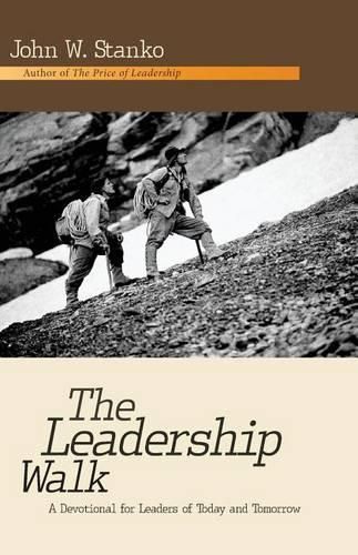 Cover image for The Leadership Walk: A Devotional for Leaders of Today and Tomorrow