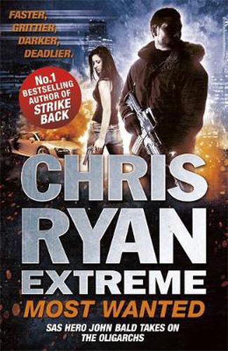 Chris Ryan Extreme: Most Wanted: Disavowed; Desperate; Deadly