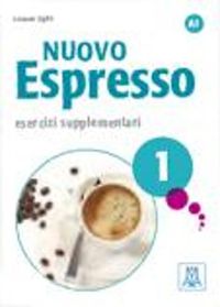 Cover image for Nuovo Espresso: Esercizi supplementari 1