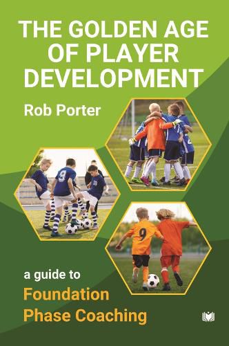 Cover image for The Golden Age of Player Development