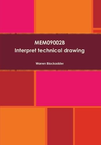 Cover image for Mem09002b Interpret Technical Drawing