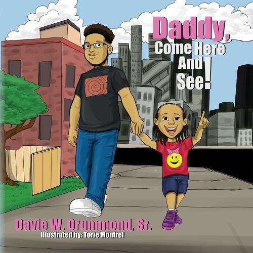 Cover image for Daddy Come Here and See!