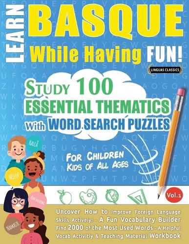 Cover image for Learn Basque While Having Fun! - For Children