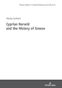 Cover image for Cyprian Norwid and the History of Greece