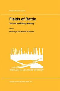 Cover image for Fields of Battle: Terrain in Military History