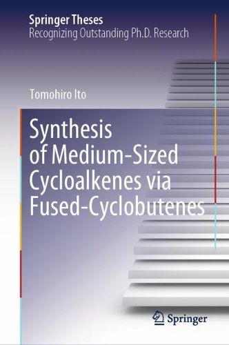 Cover image for Synthesis of Medium-Sized Cycloalkenes via Fused-Cyclobutenes