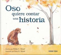 Cover image for Oso Quiere Contar Una Historia