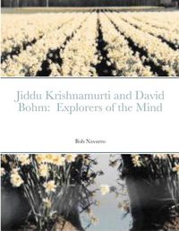 Cover image for Jiddu Krishnamurti and David Bohm