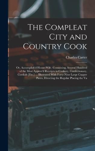 The Compleat City and Country Cook