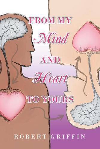 Cover image for From My Mind and Heart to Yours