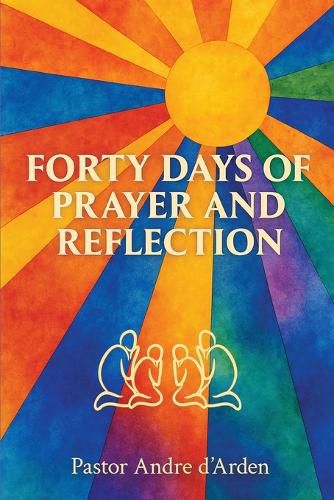 Cover image for Forty Days of Prayer and Reflection
