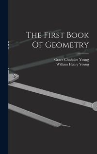 Cover image for The First Book Of Geometry