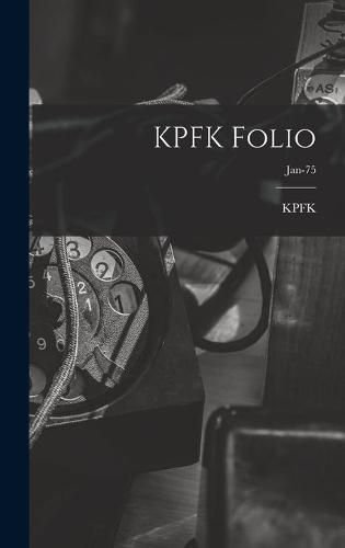 Cover image for KPFK Folio; Jan-75
