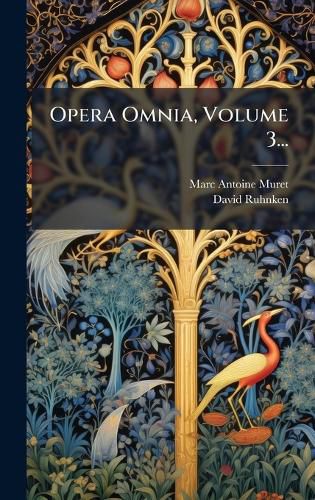 Cover image for Opera Omnia, Volume 3...