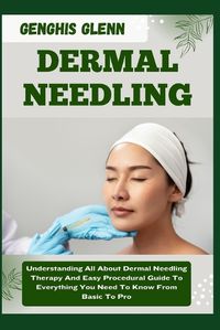 Cover image for Dermal Needling