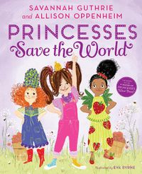 Cover image for Princesses Save The World