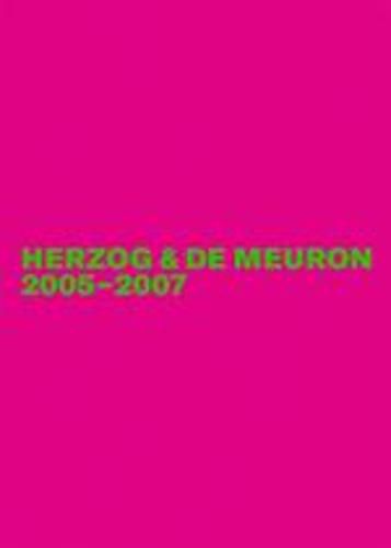 Cover image for Herzog & de Meuron 2005-2007