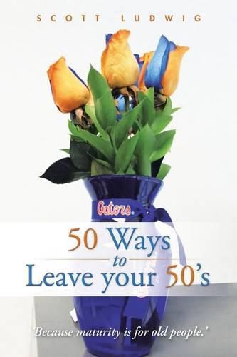 Cover image for 50 Ways to Leave Your 50's