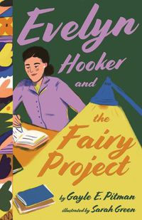 Cover image for Evelyn Hooker and the Fairy Project