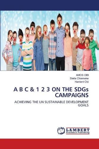 Cover image for A B C & 1 2 3 ON THE SDGs CAMPAIGNS