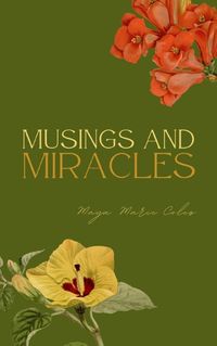 Cover image for Musings and Miracles