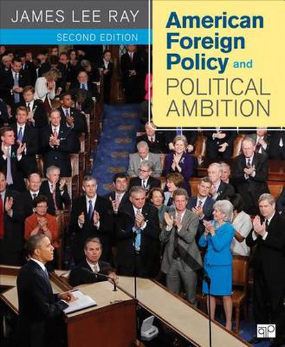 Cover image for American Foreign Policy and Political Ambition