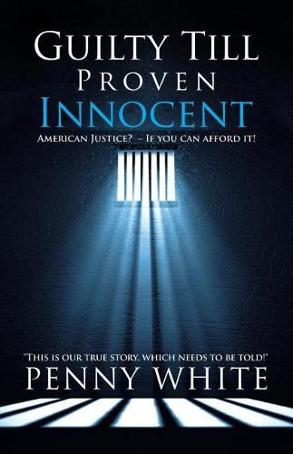 Cover image for Guilty Till Proven Innocent