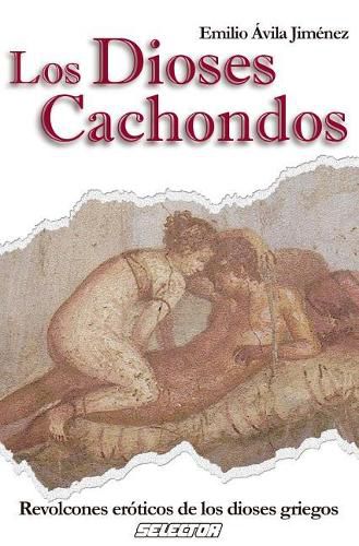 Cover image for Dioses Cachondos, Los