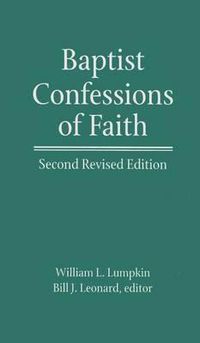 Cover image for Baptist Confessions of Faith