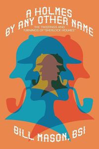 Cover image for A Holmes By Any Other Name