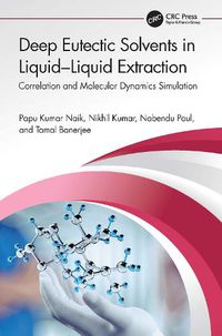 Cover image for Deep Eutectic Solvents in Liquid-Liquid Extraction: Correlation and Molecular Dynamics Simulation