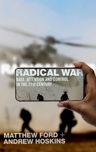 Cover image for Radical War: Data, Attention and Control in the Twenty-First Century