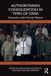 Cover image for Authoritarian Consolidation in Times of Crisis