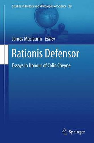 Rationis Defensor: Essays in Honour of Colin Cheyne