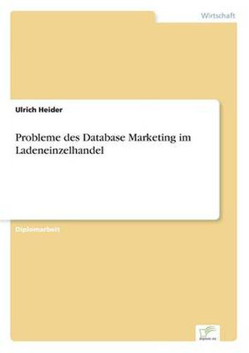 Cover image for Probleme des Database Marketing im Ladeneinzelhandel