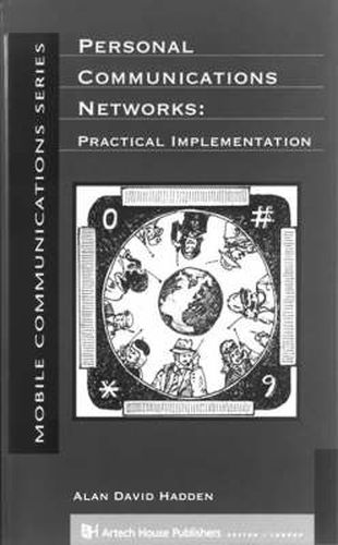 Cover image for Personal Communication Networks: Practical Implementation
