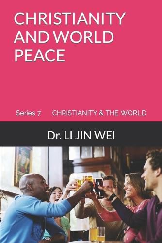 Cover image for Christianity and World Peace