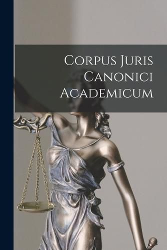 Cover image for Corpus Juris Canonici Academicum