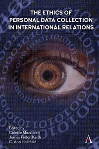 Cover image for The Ethics of Personal Data Collection in International Relations: Inclusionism in the Time of COVID-19