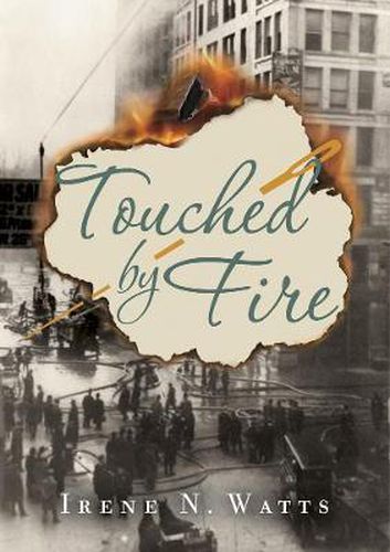 Cover image for Touched By Fire