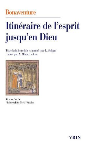 Cover image for Itineraire de l'Esprit Jusqu'en Dieu