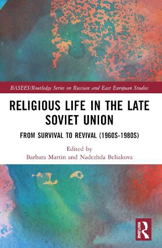 Cover image for Religious Life in the Late Soviet Union