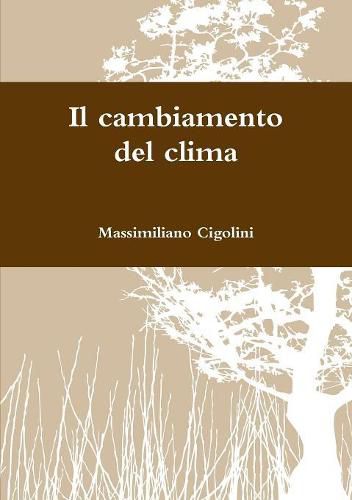 Cover image for Il cambiamento del clima