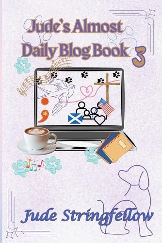 Cover image for Jude's Almost Daily Blog Book 3