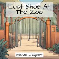 Cover image for Lost Shoe At The Zoo