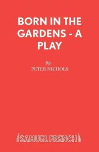 Cover image for Born in the Gardens