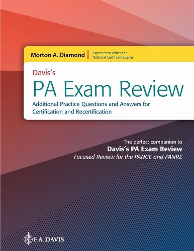 Cover image for Davis's PA Exam Review: Additional Practice Questions and Answers for Certification and Recertification