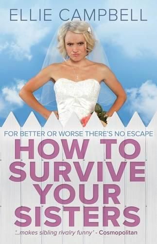 Cover image for How To Survive Your Sisters